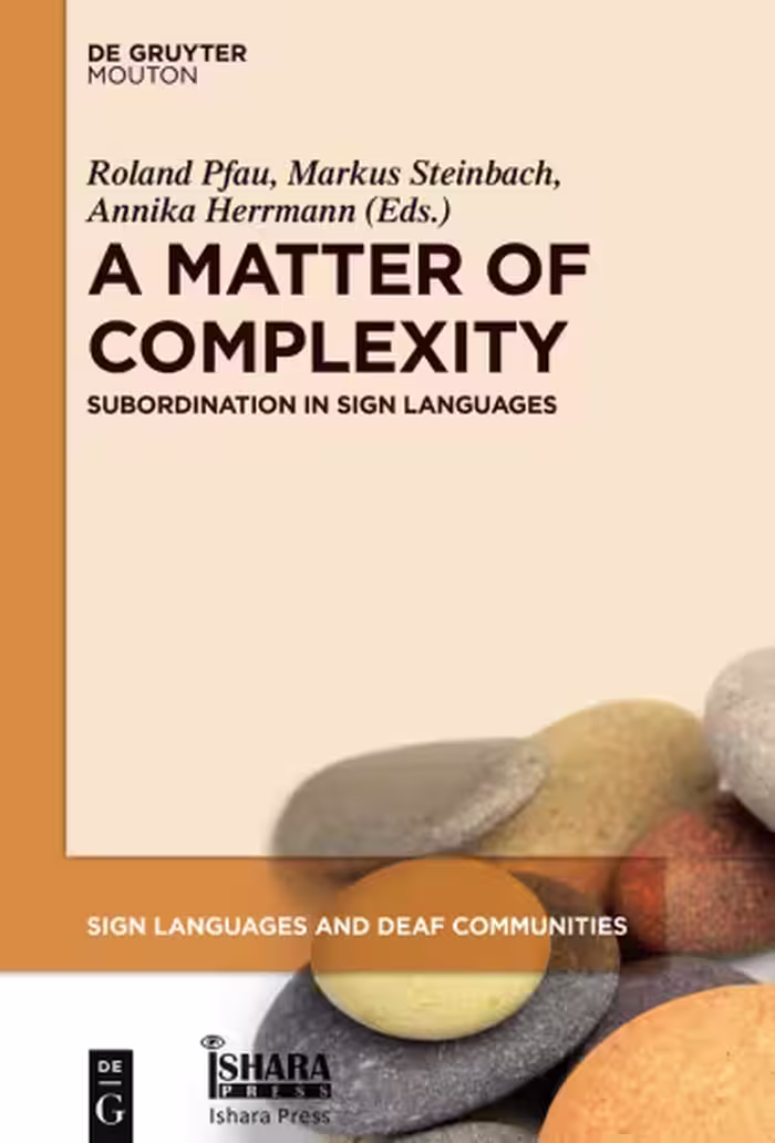خرید و دانلود نسخه کامل کتاب A Matter of Complexity Subordination in Sign Languages