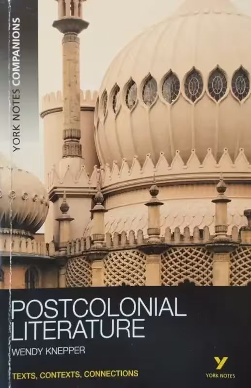 York Notes Companions Postcolonial Literature | Wendy Knepper