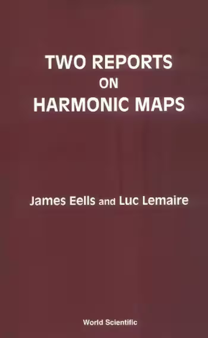 خرید و دانلود نسخه کامل کتاب Two reports on harmonic maps