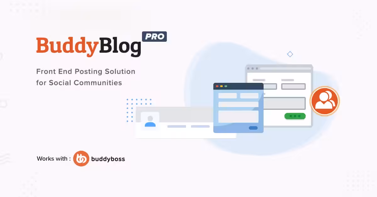 دانلود افزونه BuddyBlog Pro