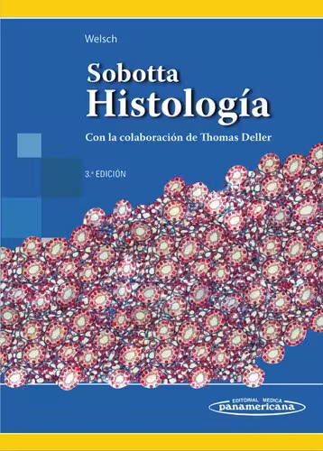 خرید و دانلود نسخه کامل کتاب Sobotta. Histología. Con La Colaboración De Thomas Deller (3ª Edición)