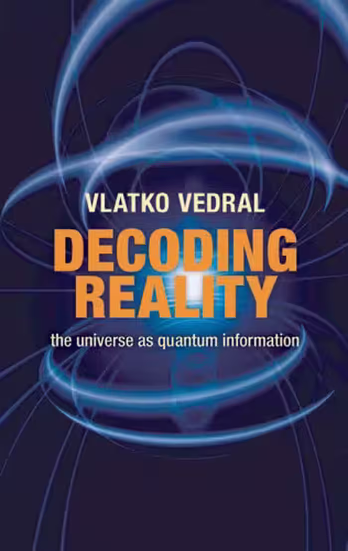 خرید و دانلود نسخه کامل کتاب Decoding Reality: The Universe as Quantum Information