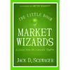 کتاب Little Book of Market Wizards, The اثر Jack D. Schwager and Danny Campbell انتشارات Audible Studios on Brilliance 