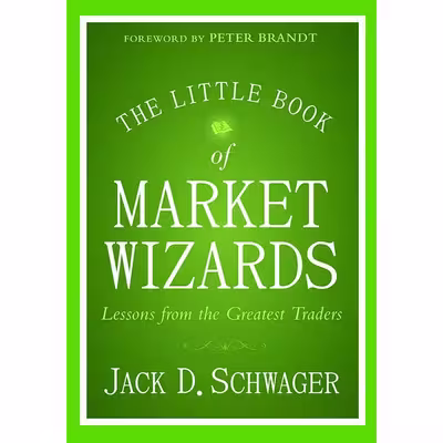 کتاب Little Book of Market Wizards, The اثر Jack D. Schwager and Danny Campbell انتشارات Audible Studios on Brilliance 