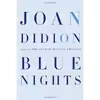 کتاب Blue Nights اثر Joan Didion انتشارات Knopf