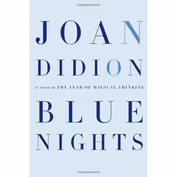 کتاب Blue Nights اثر Joan Didion انتشارات Knopf