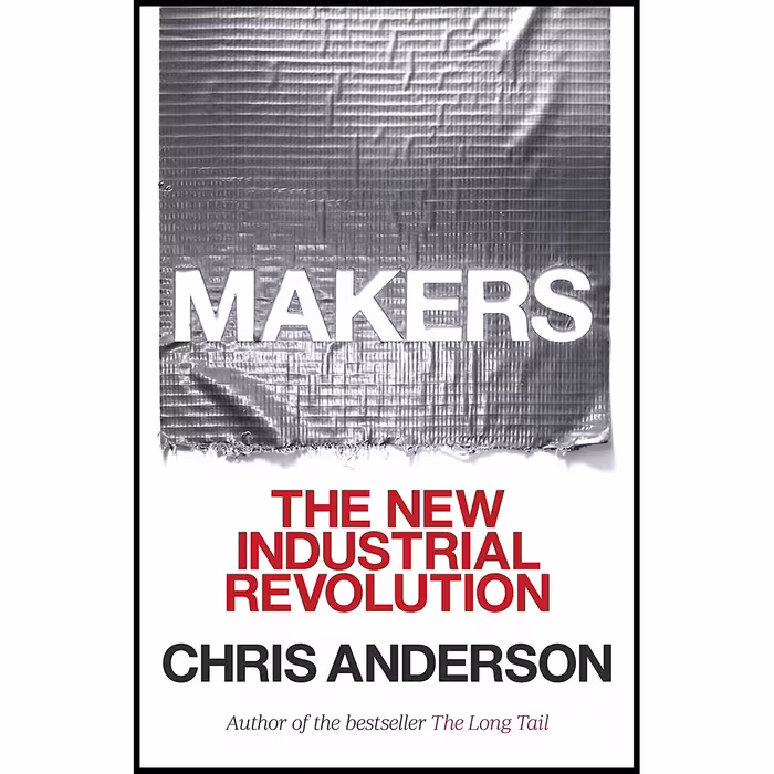 کتاب Makers اثر Chris Anderson انتشارات Currency