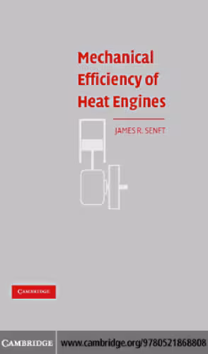 خرید و دانلود نسخه کامل کتاب Mechanical Efficiency of Heat Engines