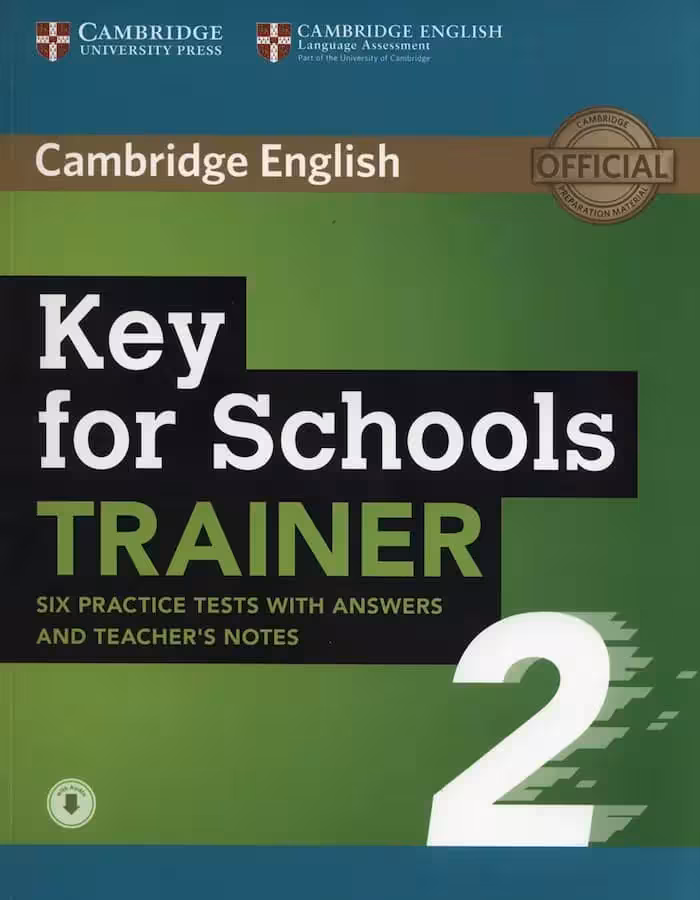 کی فور اسکولز ترینر 2 | کتاب انگلیسی Key for Schools Trainer 2