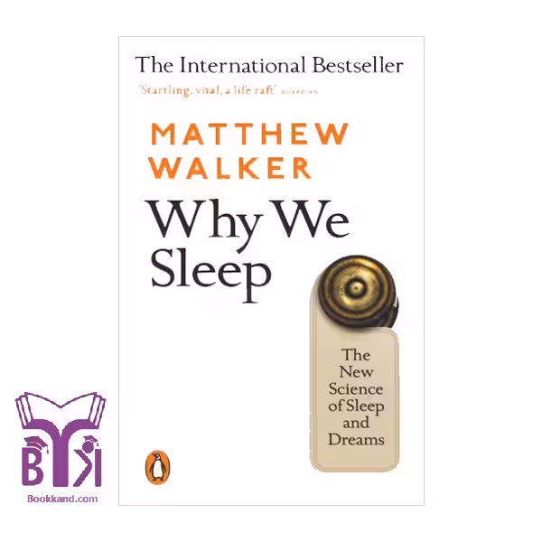 کتاب Why We Sleep