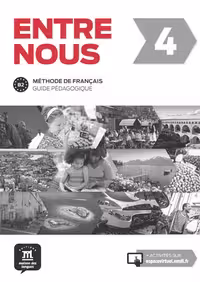 دانلود کتاب Entre nous 4 - Guide pedagogique