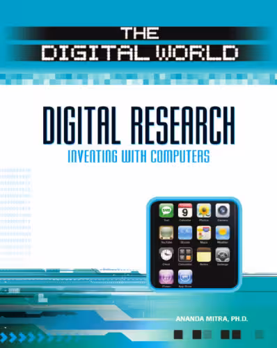 خرید و دانلود نسخه کامل کتاب Digital Research: Inventing With Computers (The Digital World)