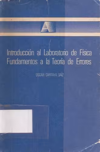 خرید و دانلود نسخه کامل کتاب Introducción al Laboratorio de Física - Fundamentos a la Teoría de Errores