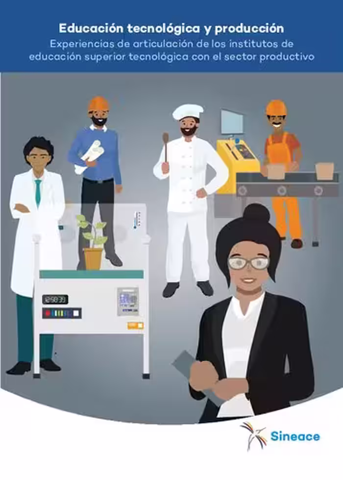 خرید و دانلود نسخه کامل کتاب Educación tecnológica y producción: Experiencias de articulación de los institutos de educación superior tecnológica con el sector productivo