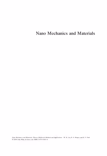 خرید و دانلود نسخه کامل کتاب Nano mechanics and materials: theory, multiscale methods and applications