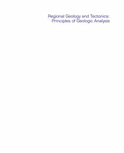 خرید و دانلود نسخه کامل کتاب Regional Geology and Tectonics: Principles of Geologic Analysis