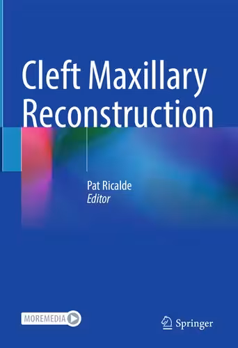 خرید و دانلود نسخه کامل کتاب Cleft Maxillary Reconstruction