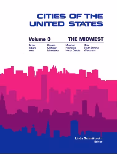 خرید و دانلود نسخه کامل کتاب Cities of the United States, Midwest, Sixth Edition (Cities of the United States Vol 3 the Midwest)