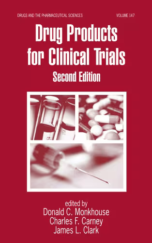 خرید و دانلود نسخه کامل کتاب Drug Products for Clinical Trials, Second Edition (Drugs and the Pharmaceutical Sciences)