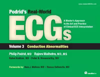 خرید و دانلود نسخه کامل کتاب Podrid’s Real-World ECGs : A Master’s Approach to the Art and Practice of Clinical ECG Interpretation - Volume 3 - Conduction Abnormalities