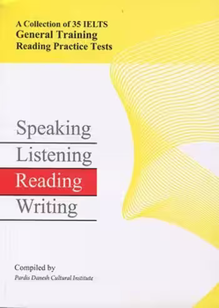A Collection of 35 IELTS General Training Reading Practice Tests