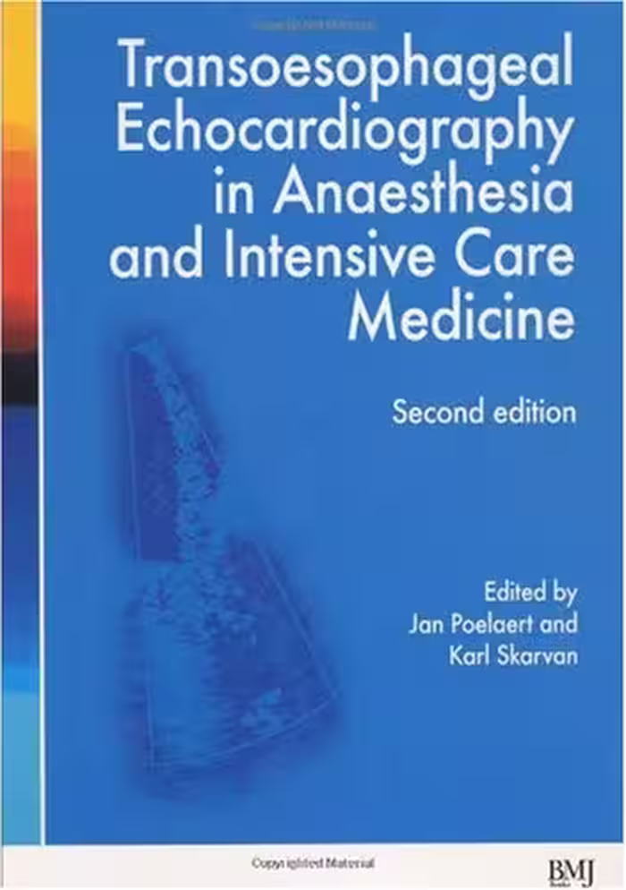 خرید و دانلود نسخه کامل کتاب Transoesophageal Echocardiography in Anaesthesia and Intensive Care Medicine