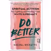 کتاب Do Better اثر Rachel Ricketts انتشارات Atria Books
