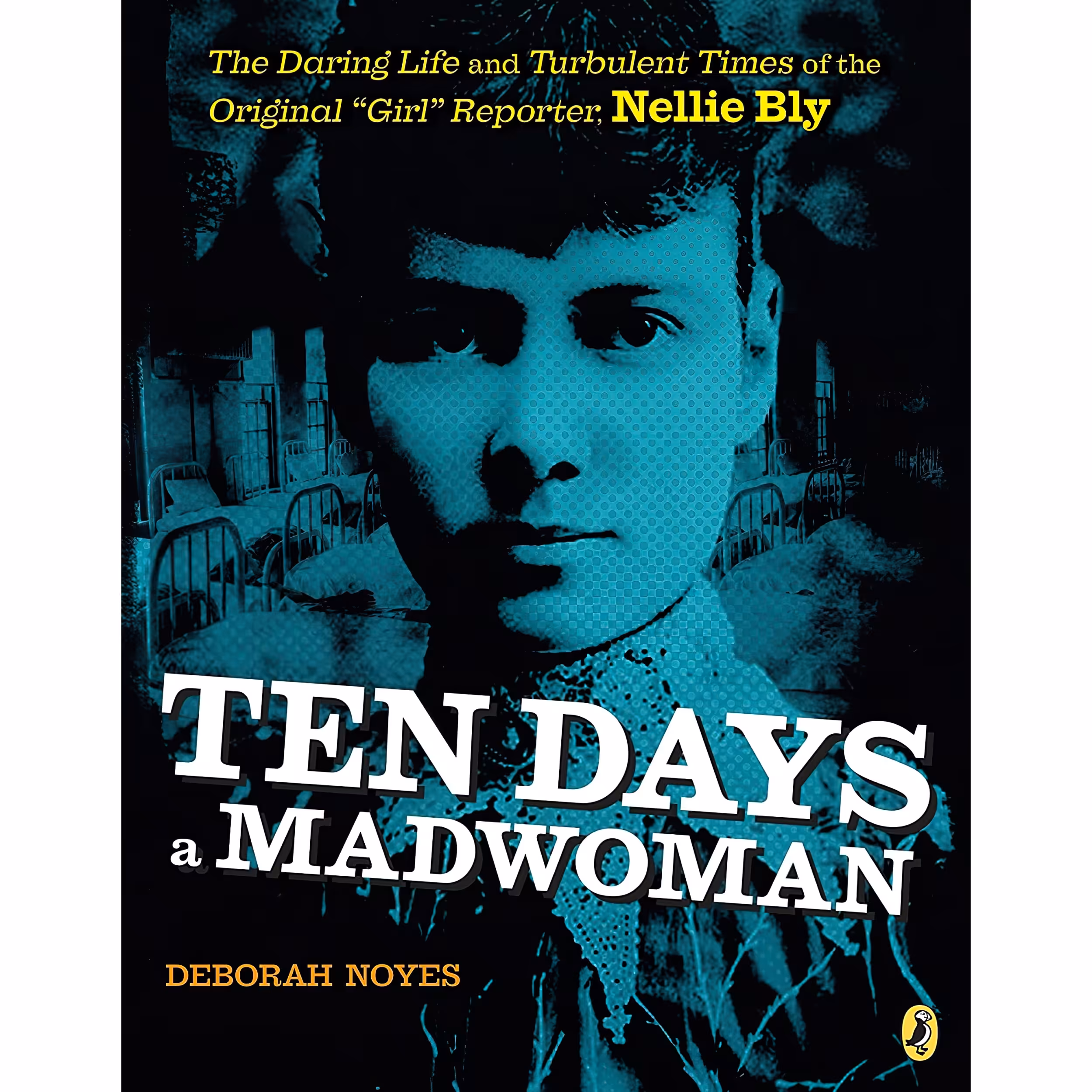 کتاب Ten Days a Madwoman اثر Deborah Noyes انتشارات Puffin Books
