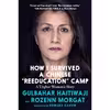کتاب How I Survived a Chinese Reeducation Camp اثر جمعی از نویسندگان انتشارات Seven Stories Press