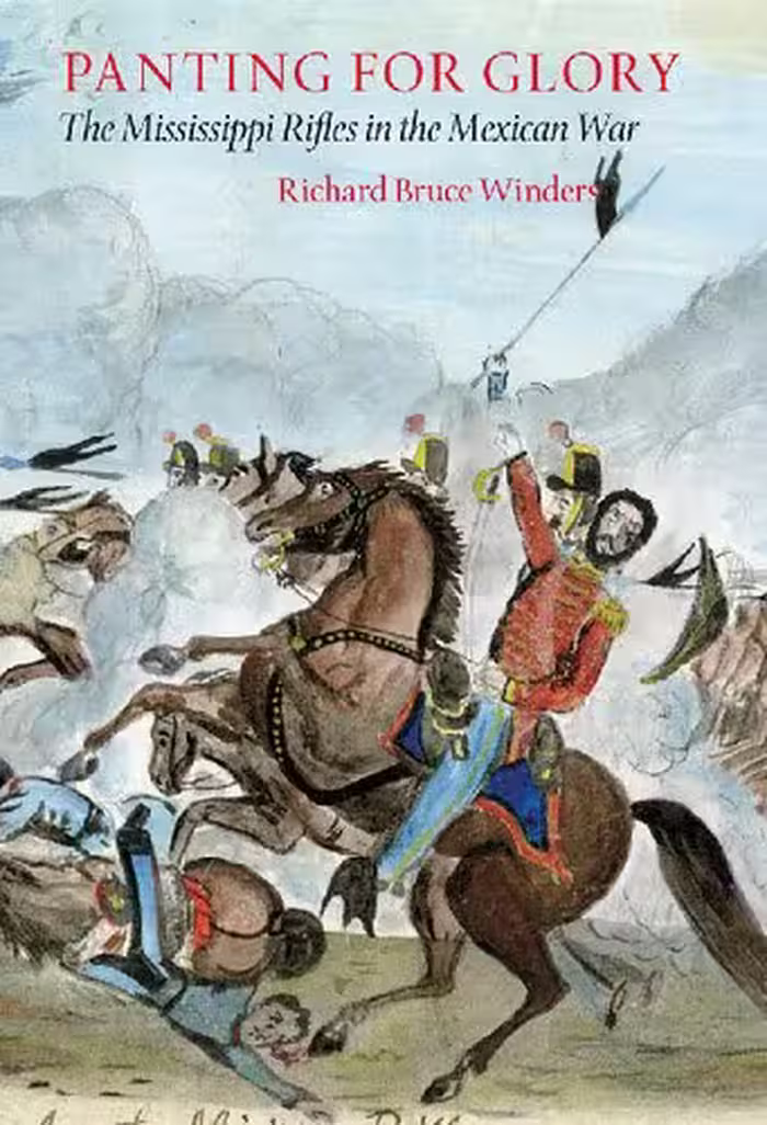 خرید و دانلود نسخه کامل کتاب Panting For Glory: The Mississippi Rifles in the Mexican War