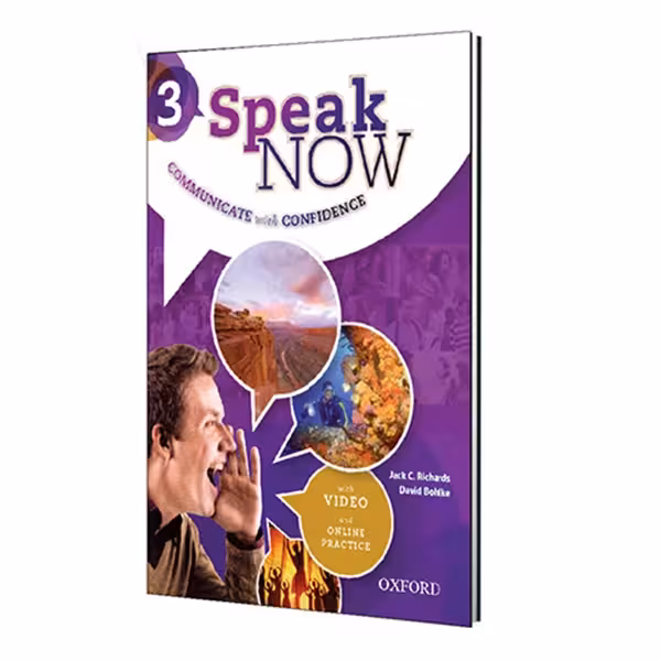 کتاب SPEAK NOW 3 اثر David Bohlke and Jack C. Richards انتشارات OXFORD