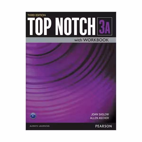 کتاب Top Notch 3rd 3A اثر Joan Saslow and Allen Ascher انتشارات Pearson