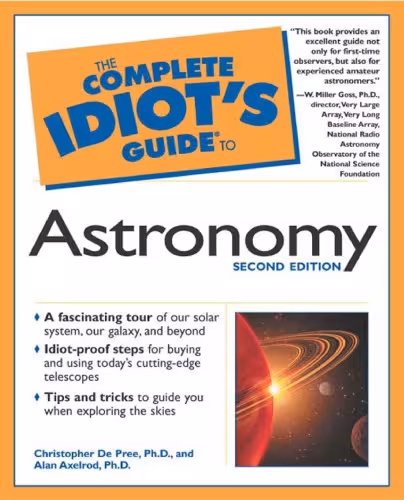 خرید و دانلود نسخه کامل کتاب The Complete Idiot's Guide to Astronomy, 2nd edition, 2001