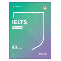 Cambridge IELTS Grammar for band 6.5 and above