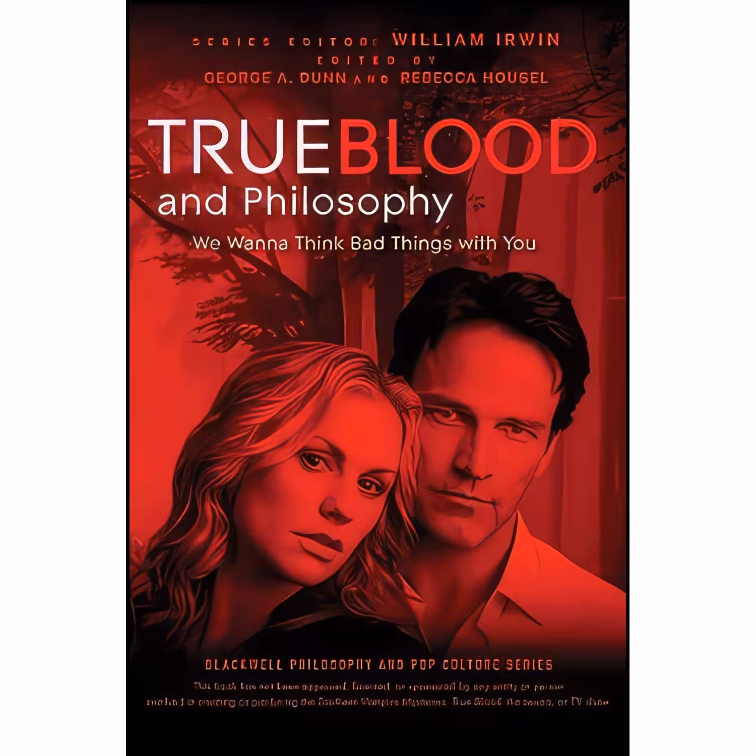کتاب زبان اصلی True Blood and Philosophy انتشارات Wiley