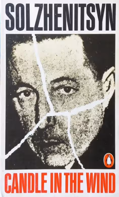 Candle in the Wind | Aleksandr Solzhenitsyn