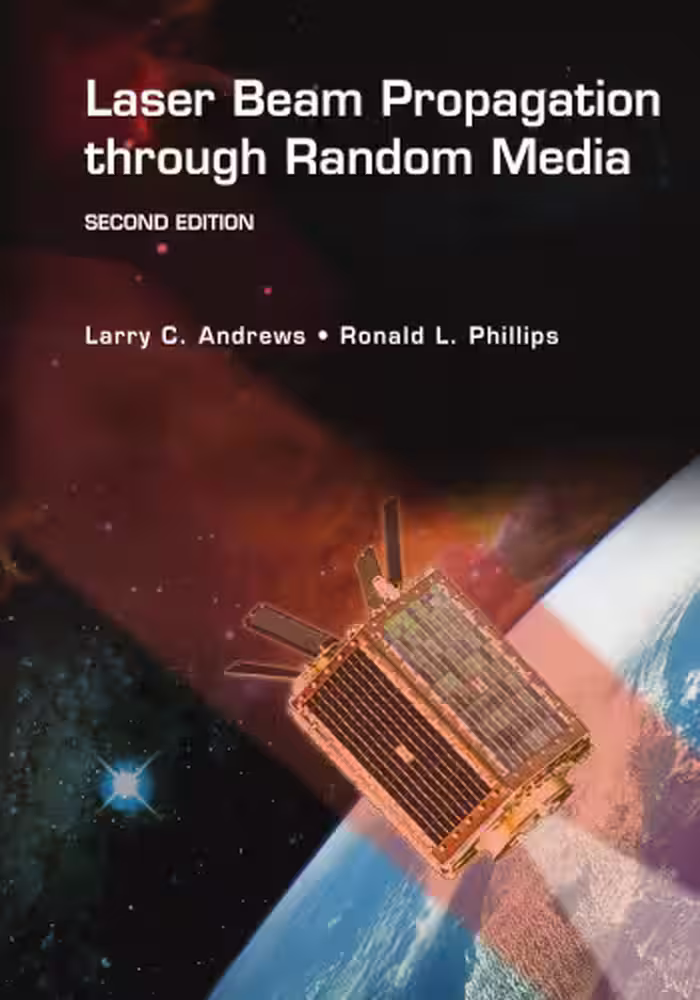 خرید و دانلود نسخه کامل کتاب Laser Beam Propagation through Random Media, Second Edition