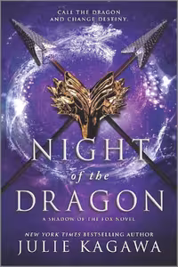 Night of the Dragon (Shadow Of The Fox Book 3) شب اژدها (متن کامل بدون حذفیات)