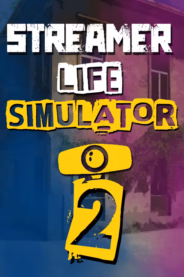 خرید بازی Streamer Life Simulator 2
