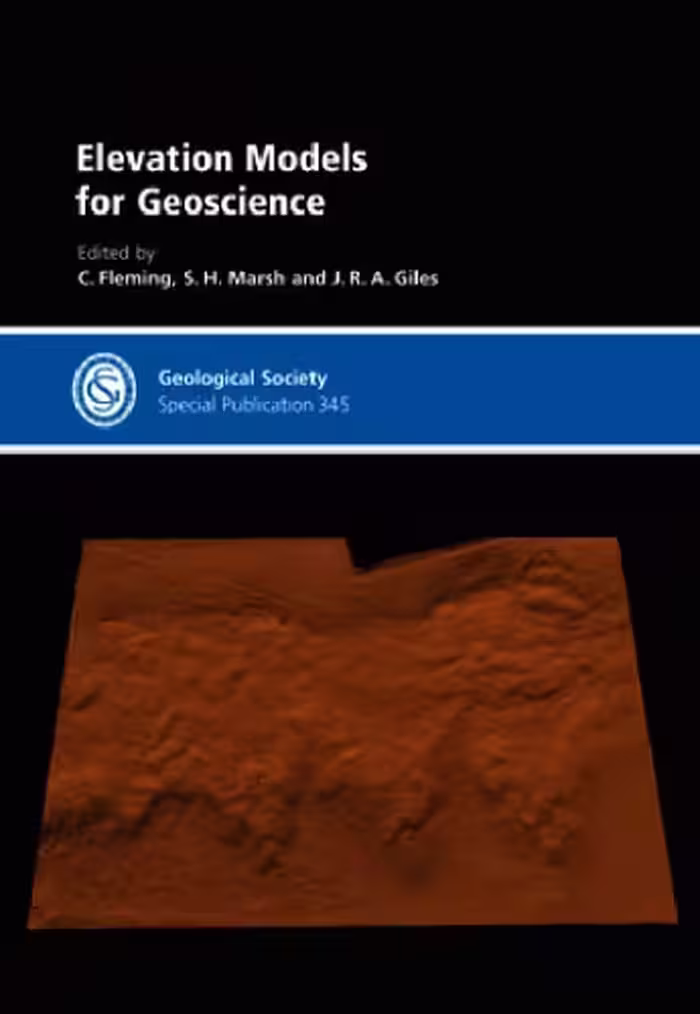 خرید و دانلود نسخه کامل کتاب Elevation Models for Geoscience: Geological Society Special Publication 345