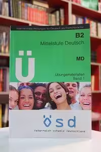 B2 OSD Mittelstufe Deutsch / Ubungsmaterialien Band 1