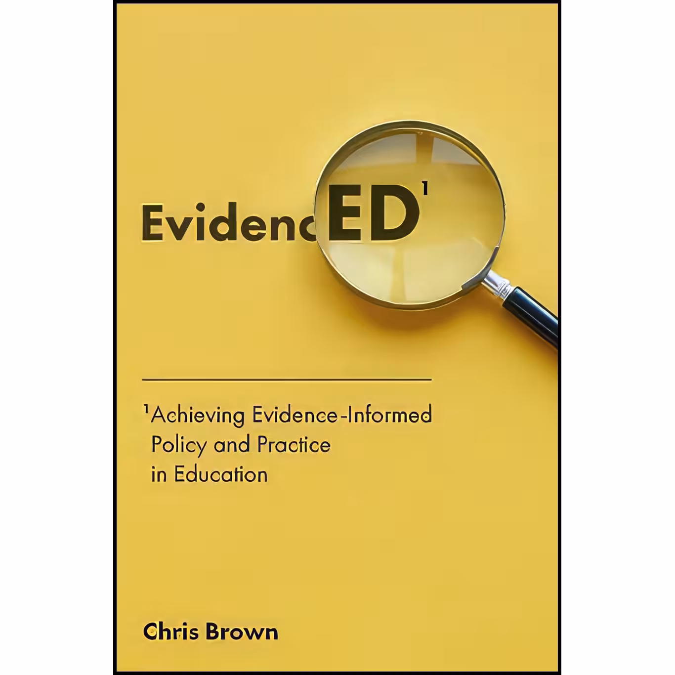 کتاب زبان اصلی Achieving EvidenceInformed Policy and Practice in Education