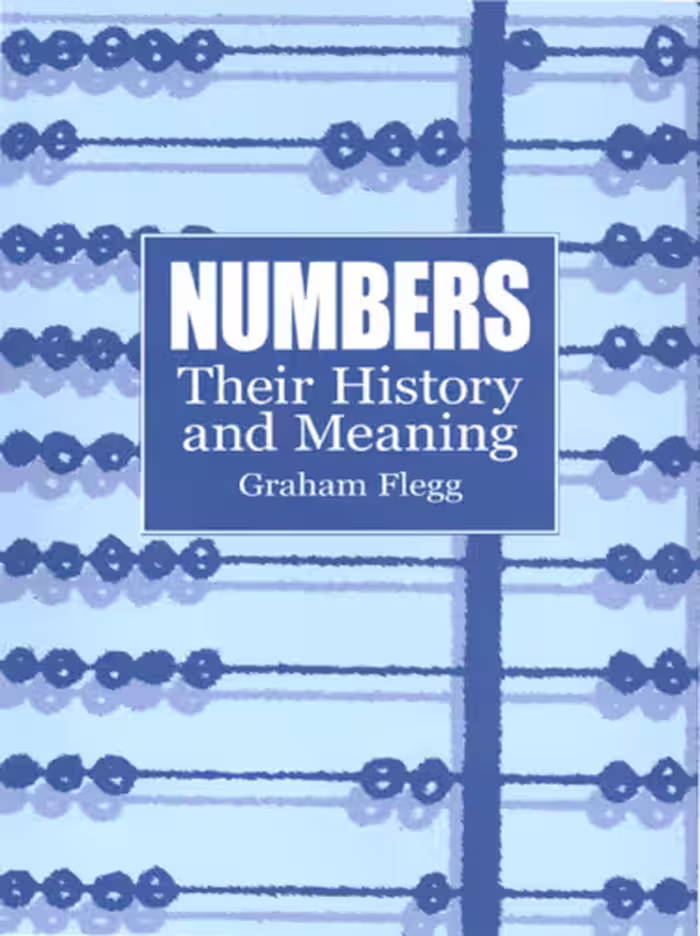 خرید و دانلود نسخه کامل کتاب Numbers: Their History and Meaning