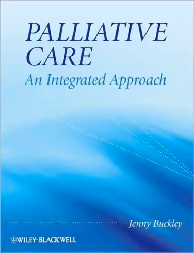 خرید و دانلود نسخه کامل کتاب Palliative Care: An Integrated Approach