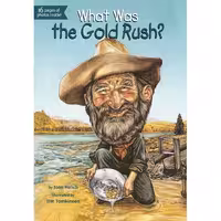 کتاب ?What Was The Gold Rush