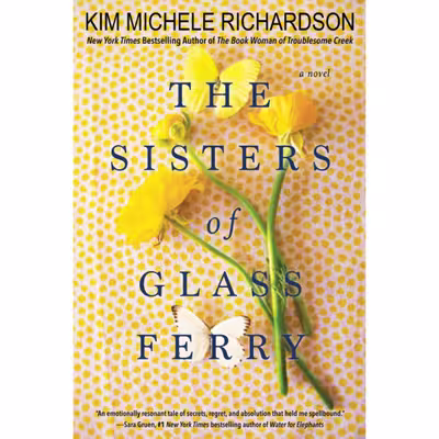 کتاب The Sisters of Glass Ferry اثر Kim Michele Richardson انتشارات Kensington