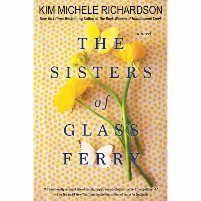 کتاب The Sisters of Glass Ferry اثر Kim Michele Richardson انتشارات Kensington