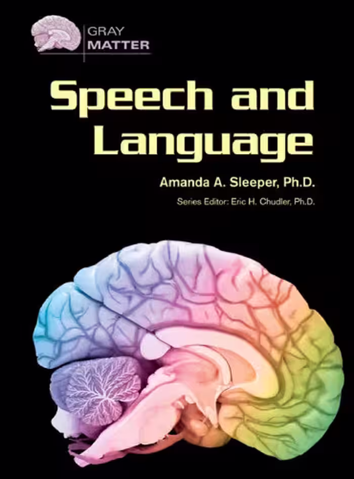 خرید و دانلود نسخه کامل کتاب Speech And Language (Gray Matter)