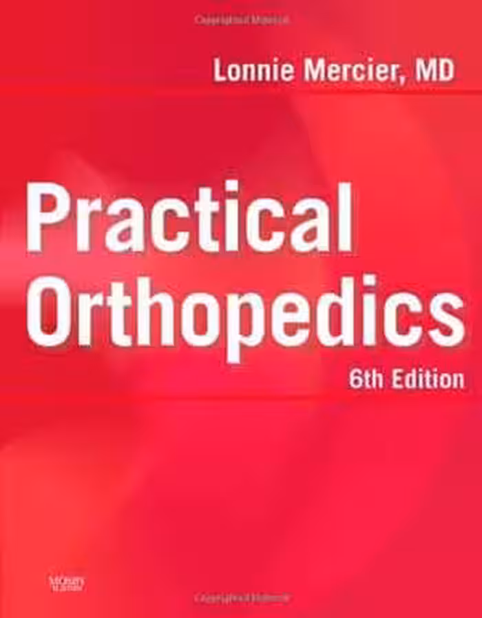 [PDF] دانلود کتاب Practical Orthopedics, 6th ed, 2008