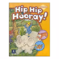 کتاب Hip Hip Hooray Starter اثر جمعی از نویسندگان انتشارات ابداع